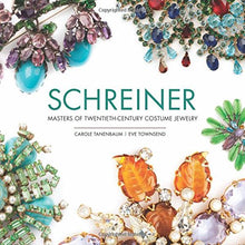 Load image into Gallery viewer, Schreiner: Masters of Twentieth-Century Costume Jewelry